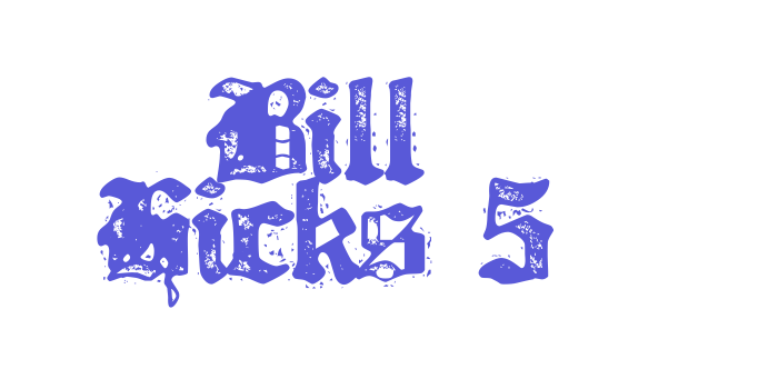 Bill Hicks 5 Font