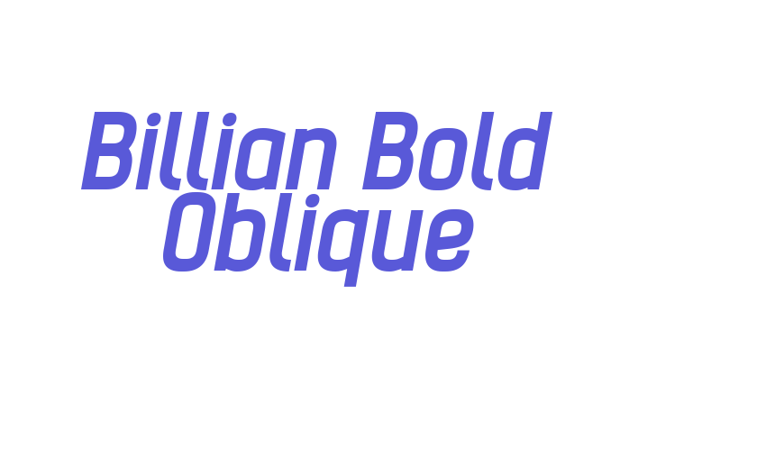 Billian Bold Oblique Font