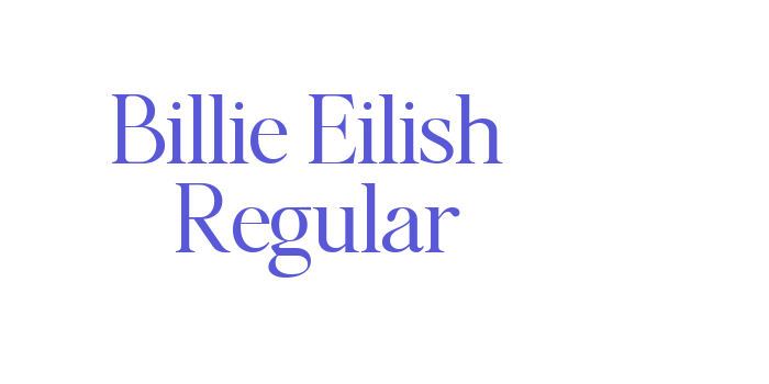 Billie Eilish  Regular Font Download