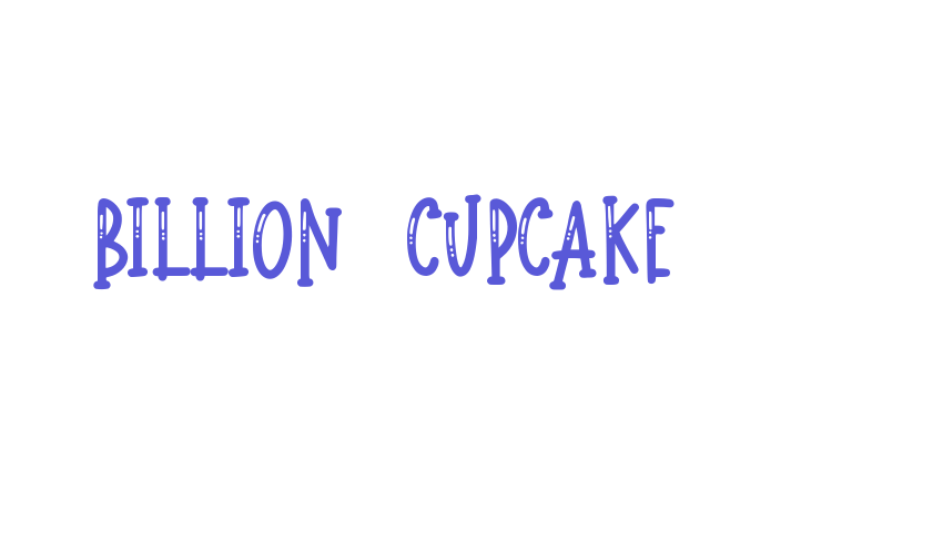 Billion Cupcake Font