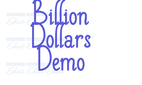 Billion Dollars Demo Font Download