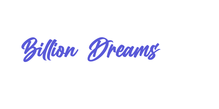 Billion Dreams Font Download