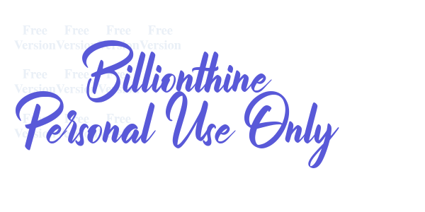 Billionthine Personal Use Only font free