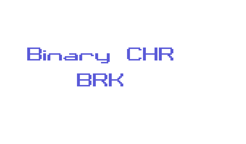 Binary CHR BRK Font Download