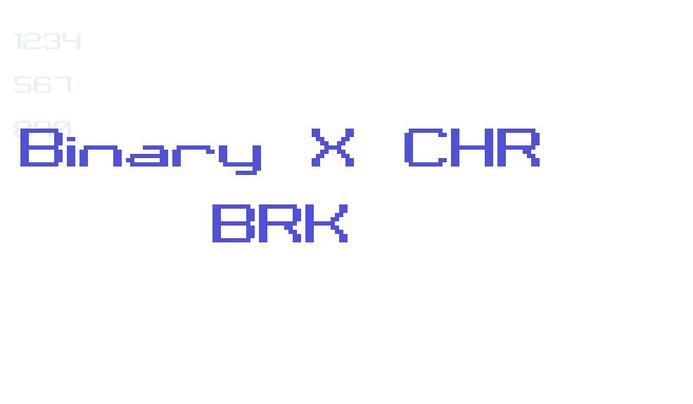 Binary X CHR BRK-font-download