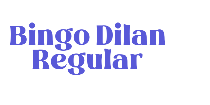 Bingo Dilan Regular Font Download