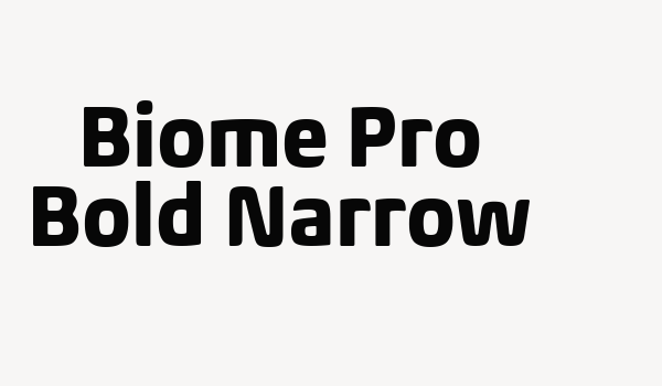 Biome Pro Bold Narrow Font