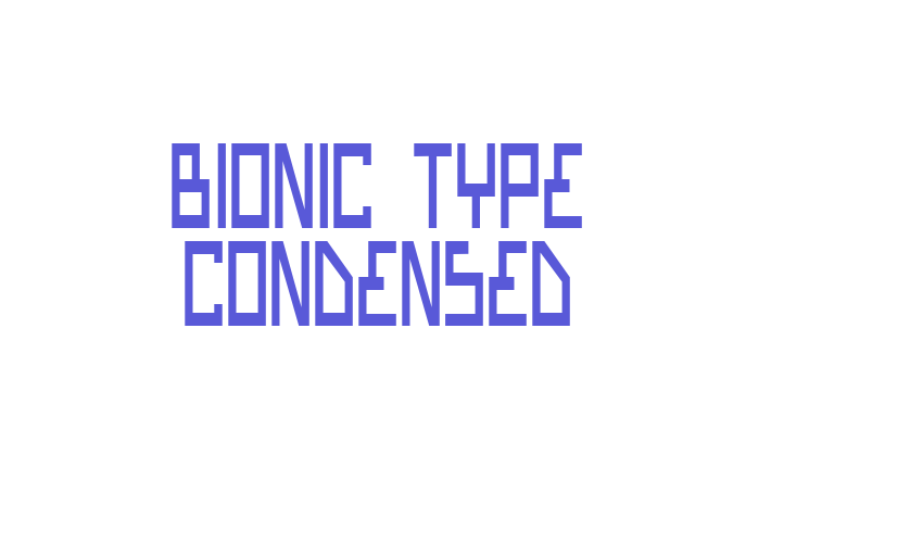 Bionic Type Condensed Font Download