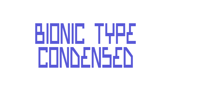 Bionic Type Condensed Font Download