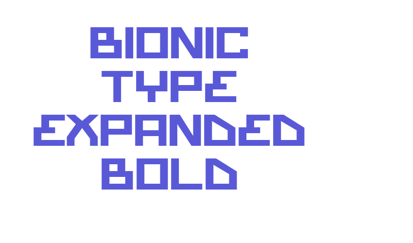 Bionic Type Expanded Bold Font