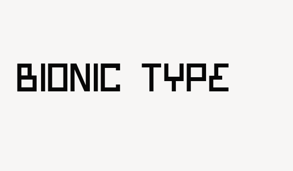 Bionic Type Font