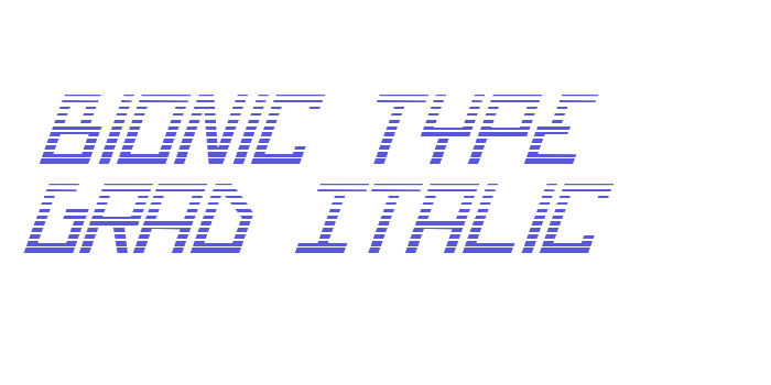 Bionic Type Grad Italic Font Download