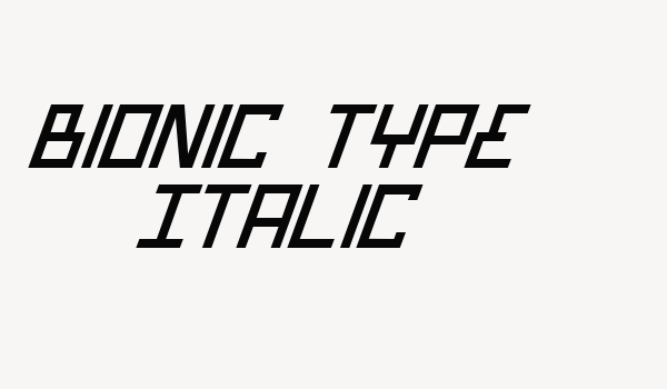 Bionic Type Italic Font