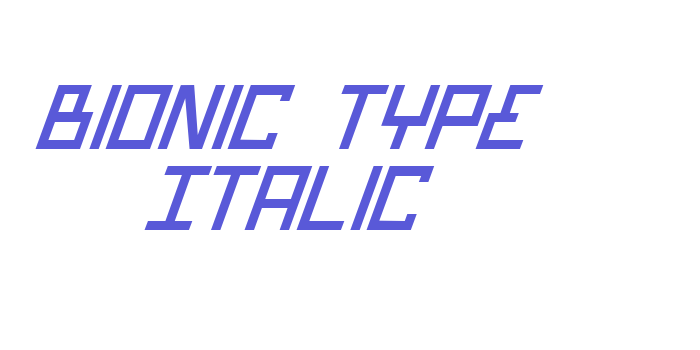 Bionic Type Italic Font Download