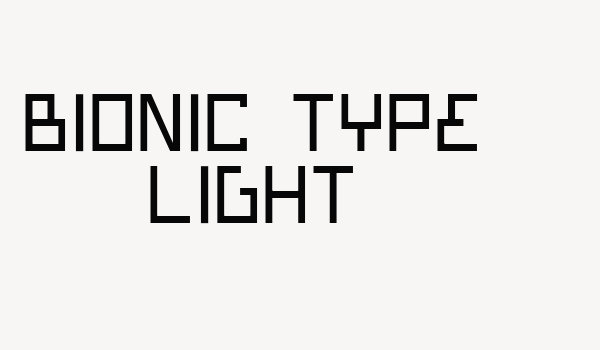 Bionic Type Light Font