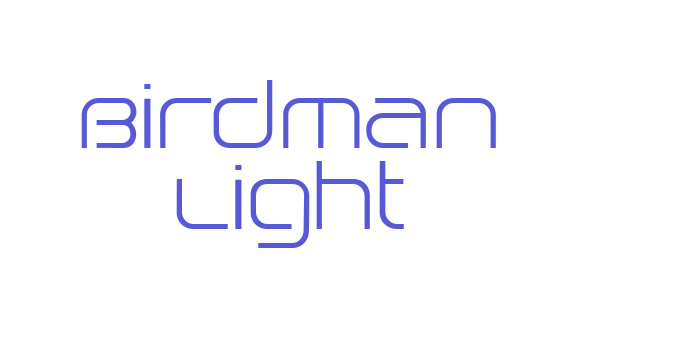 Birdman Light Font Download