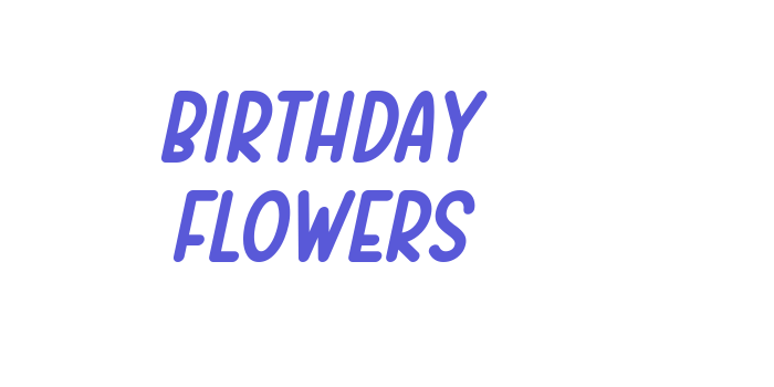 Birthday Flowers Font