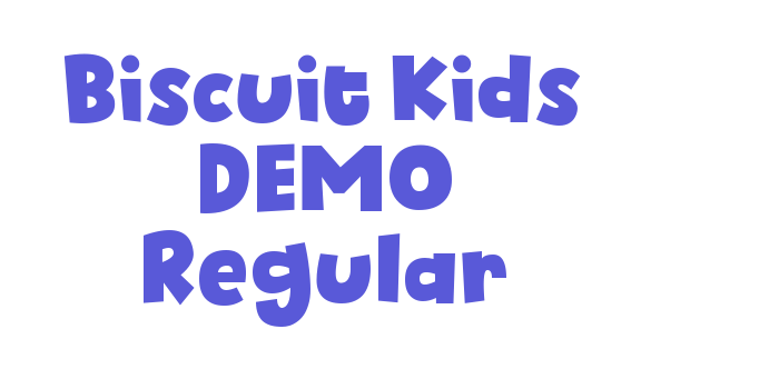 Biscuit Kids DEMO Regular Font Download