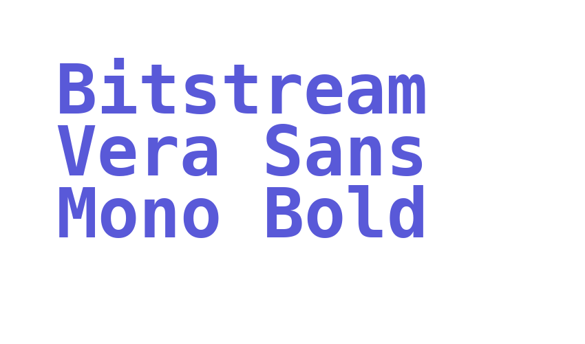 Bitstream Vera Sans Mono Bold Font Download