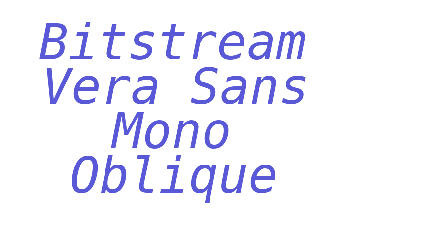 Bitstream Vera Sans Mono Oblique Font Download