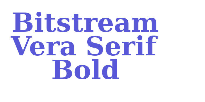 Bitstream Vera Serif Bold Font Download