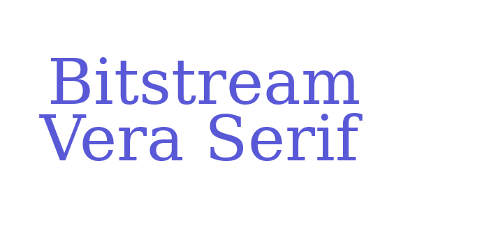 Bitstream Vera Serif Font Download