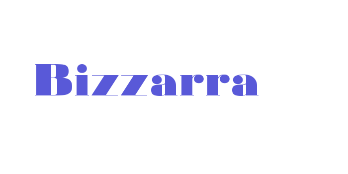 Bizzarra Font