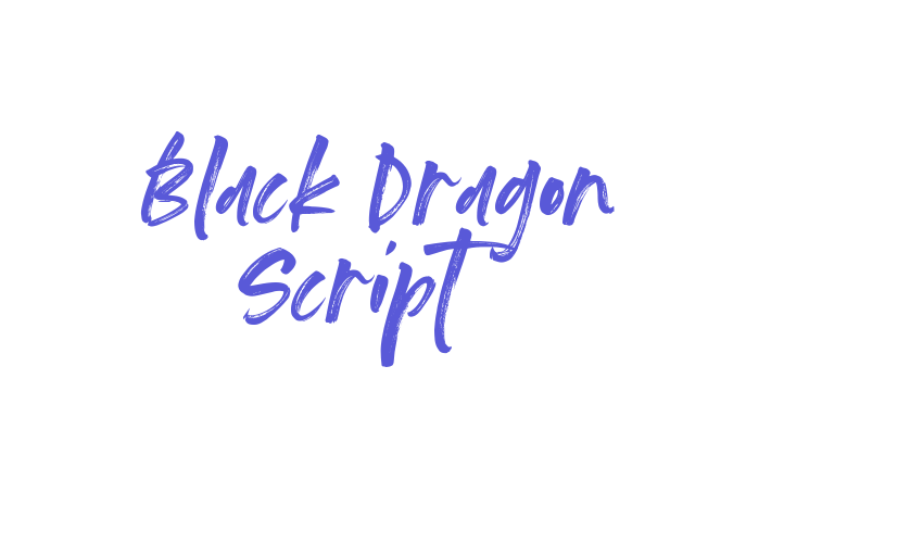 Black Dragon Script Font