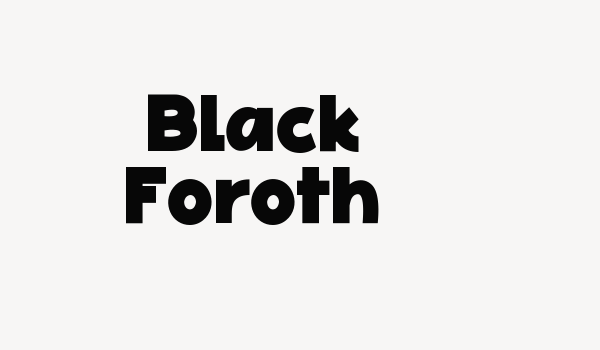 Black Foroth Font