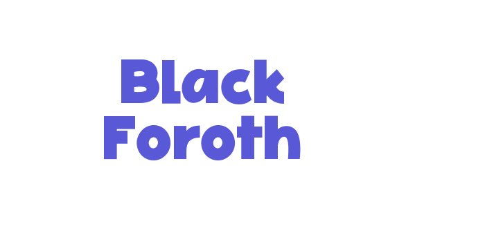 Black Foroth Font Download