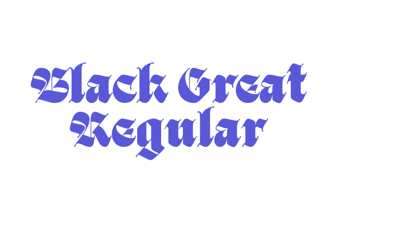 Black Great Regular Font Download