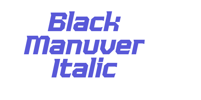 Black Manuver Italic Font Download