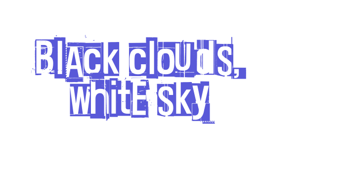 Black clouds, white sky Font Download