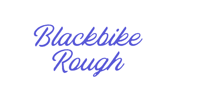 Blackbike Rough Font Download