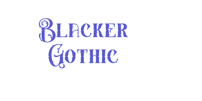 Blacker Gothic Font