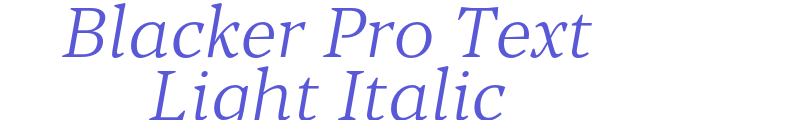 Blacker Pro Text Light Italic