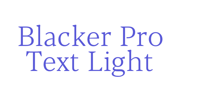 Blacker Pro Text Light Font Download