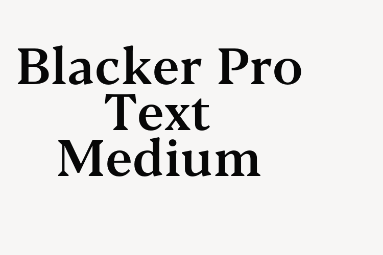 Blacker Pro Text Medium font download