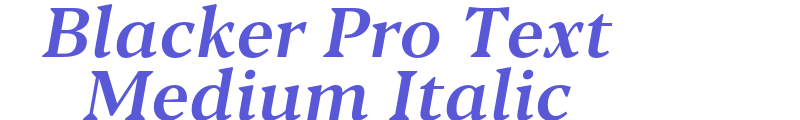 Blacker Pro Text Medium Italic