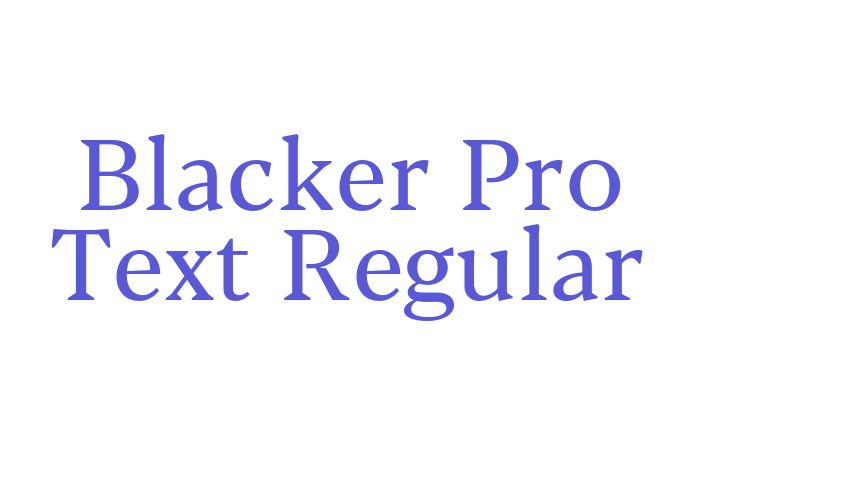 Blacker Pro Text Regular Font