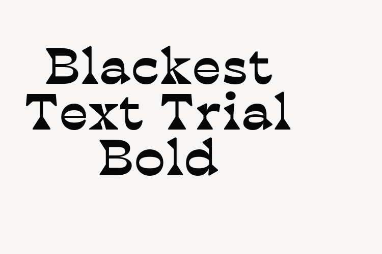 Blackest Text Trial Bold font download