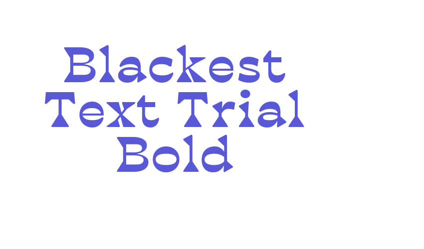 Blackest Text Trial Bold Font