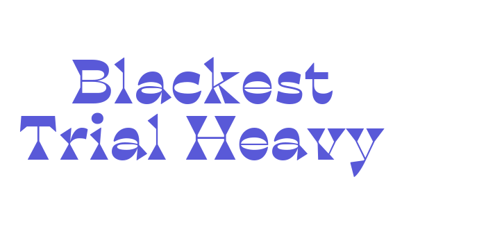 Blackest Trial Heavy Font Download