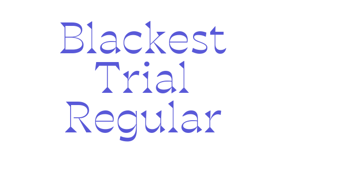 Blackest Trial Regular Font Download