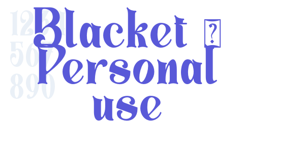 Blacket – Personal use font