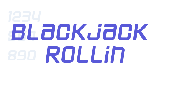 Blackjack  Rollin font