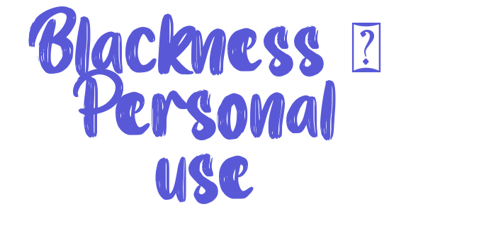 Blackness – Personal use Font