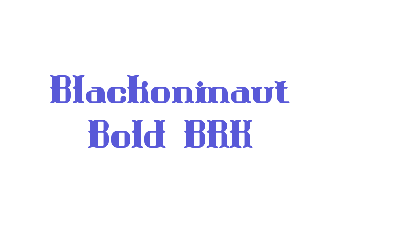 Blackoninaut Bold BRK Font Download