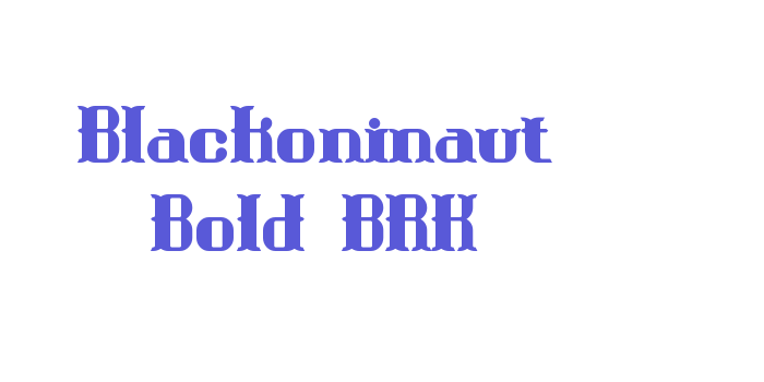 Blackoninaut Bold BRK Font Download