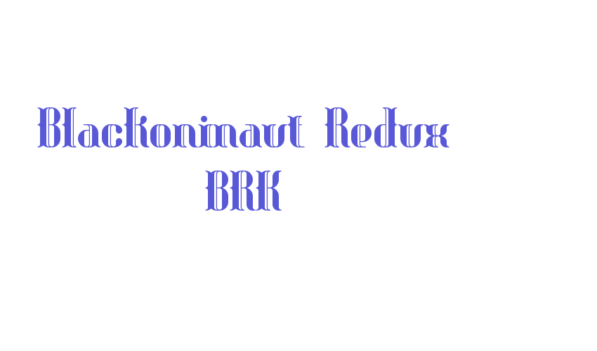 Blackoninaut Redux BRK Font Download